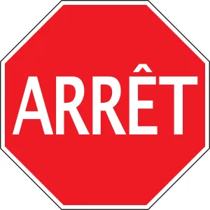 Accuform FRR389HP STOP SIGN - FRENCH