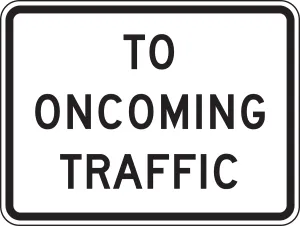 Accuform FRR431RA Stop and Yield Sign: To Oncoming Traffic
