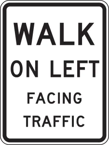Accuform FRR457HP Bicycle & Pedestrian Sign: Walk On Left Facing Traffic