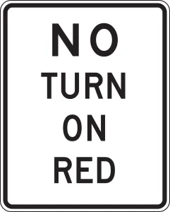Accuform FRR475HP Intersection Sign: No Turn On Red (4 Line)