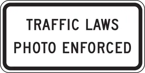 Accuform FRR481RA Intersection Sign: Traffic Laws Photo Enforced