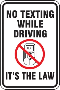 Accuform FRR635DP Driver Safety Sign: No Texting While Driving - It's The Law