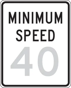Accuform FRR63855DP Speed Limit Sign: Minimum Speed _
