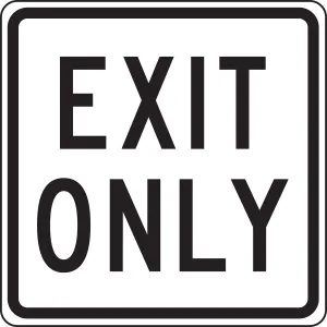 Accuform FRR844HP Facility Traffic Sign: Exit Only