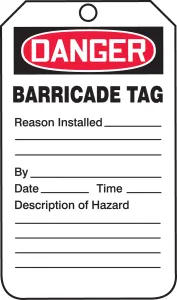 Accuform FRTAB104PTP OSHA Danger Status Alert: Barricade Tag