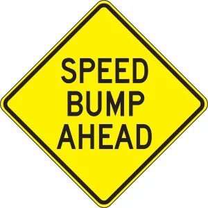 Accuform FRW422HP Surface & Driving Conditions Sign: Speed Bump Ahead