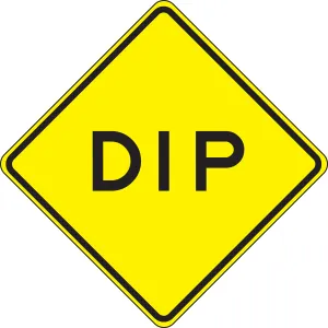 Accuform FRW433HP Surface & Driving Conditions Sign: Dip