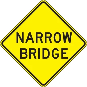 Accuform FRW438HP Lane Guidance Sign: Narrow Bridge