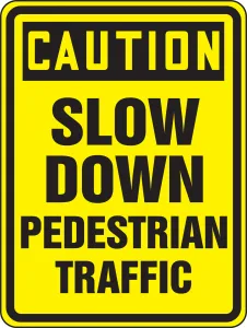 Accuform FRW517DP OSHA Caution Bicycle & Pedestrian Sign: Slow Down - Pedestrian Traffic