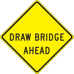 Accuform FRW639RA Lane Guidance Sign: Draw Bridge Ahead