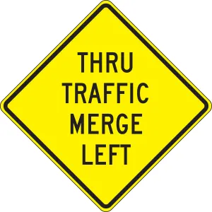 Accuform FRW652DP Lane Guidance Sign: Thru Traffic Merge Left