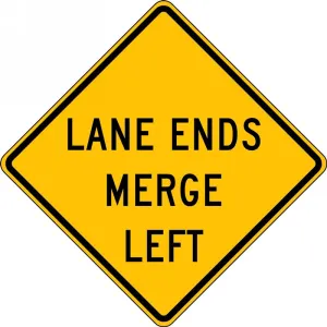 Accuform FRW699RA Lane Guidance Sign: Lane Ends Merge Left/Right