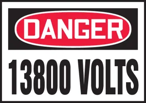 Accuform LELC169VSP OSHA Danger Safety Label: 13800 Volts