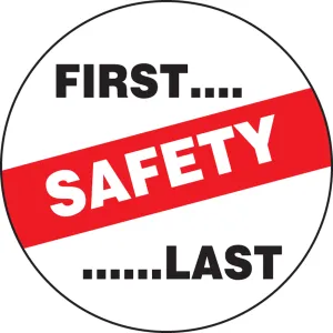 Accuform LHTL163 Hard Hat Stickers: Safety . . . First . . . Last
