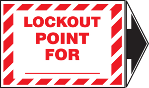 Accuform LLKT509VSP Lockout/Tagout Label: Lockout Point for _ (With Arrow)