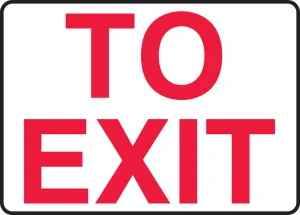 Accuform MADC530VP Safety Sign: To Exit