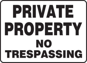 Accuform MATR518XT 7" x 10" Safety Sign: Private Property - No Trespassing Dura-Plastic