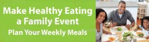 Accuform MBR738 28" x 8-ft WorkHealthy Banners: Make Healthy Eating A Family Event, Adhesive Vinyl