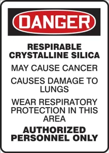 Accuform MCAW043VS OSHA Danger Safety Sign: Respirable Crystalline Silica - May Cause Cancer - Causes Damage To Lungs - Wear Respiratory Protection In This Area