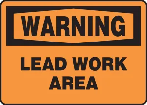 Accuform MCAW310XT OSHA Warning Safety Sign: Lead Work Area