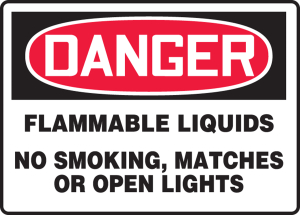 Accuform MCHG068VP OSHA Danger Safety Sign: Flammable Liquids - No Smoking, Matches or Open Lights