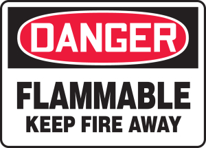 Accuform MCHL050VA OSHA Danger Safety Sign: Flammable - Keep Fire Away
