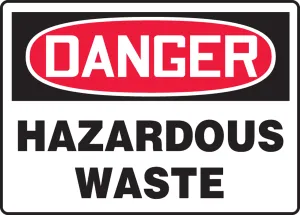 Accuform MCHL288VA OSHA Danger Safety Sign: Hazardous Waste