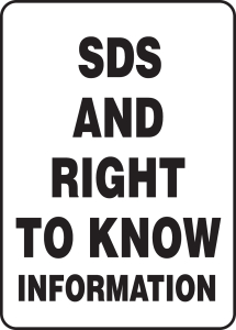 Accuform MCHM521VP Safety Sign: SDS and Right To Know Information