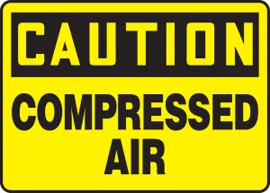 Accuform MCPG604VS OSHA Caution Safety Sign: Compressed Air