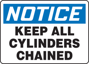 Accuform MCPG800VA OSHA Notice Safety Sign: Keep All Cylinders Chained
