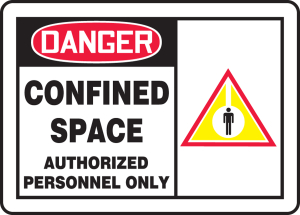 Accuform MCSP038VA OSHA Danger Safety Sign: Confined Space - Authorized Personnel Only