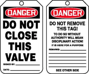 Accuform MDT121PTM OSHA Danger Safety Tag: Do Not Close This Valve