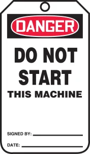 Accuform MDT296CTM OSHA Danger Safety Tag: Do Not Start This Machine