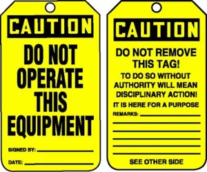 Accuform MDT606PTP OSHA Caution Safety Tag: Do Not Operate This Equipment