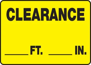 Accuform MECR527VP Safety Sign: Clearance ___ Ft. ___ In.