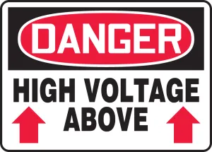 Accuform MELC178XT OSHA Danger Safety Sign: High Voltage Above