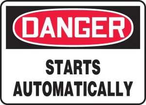 Accuform MEQM048VP OSHA Danger Safety Sign - Starts Automatically