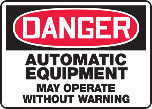 Accuform MEQM148VP OSHA Danger Safety Sign: Automatic Equipment - May Operate Without Warning