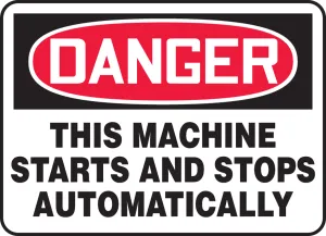 Accuform MEQM150VP OSHA Danger Safety Sign - This Machine Starts and Stops Automatically