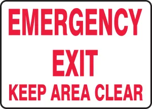 Accuform MEXT554XT Safety Sign: Emergency Exit - Keep Area Clear