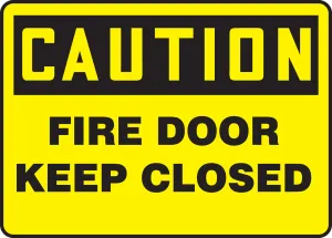 Accuform MEXT601XT OSHA Caution Safety Sign: Fire Door - Keep Closed
