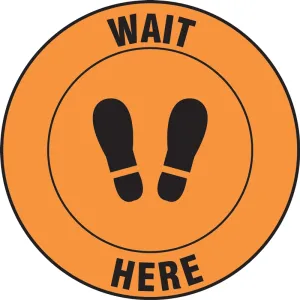 Accuform MFS389 Slip-Gard Floor Sign: Wait Here