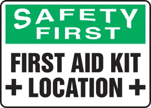 Accuform MFSD915XP OSHA Safety First Safety Sign: First Aid Kit Location
