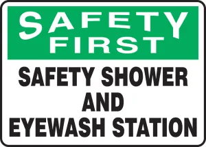 Accuform MFSD947XT OSHA Safety First Safety Sign: Safety Shower and Eyewash Station
