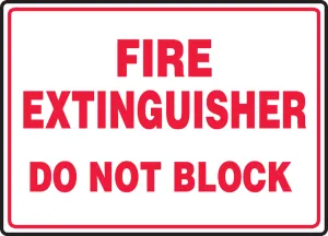 Accuform MFXG915VA Safety Sign: Fire Extinguisher - Do Not Block