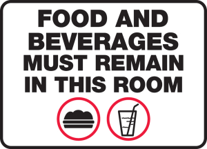 Accuform MHSK508XP Safety Sign: Food And Beverages Must Remain In This Room