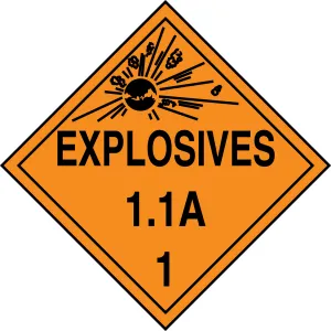 Accuform MPL11CT50 DOT Placard: Hazard Class 1 - Explosives & Blasting Agents (1.1A)
