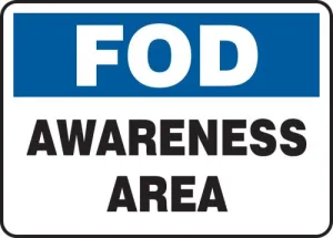Accuform MQTL535VA 10" x 14" FOD Safety Sign: Awareness Area, Aluminum