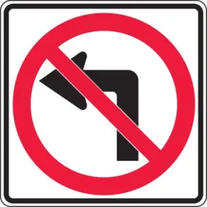 Accuform MR32LDP 24" x 24" Lane Guidance Sign: No Left Turn, DG High Prism