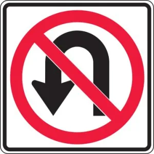 Accuform MR34HP 24" x 24" Lane Guidance Sign: No U-Turn, High Intensity Prismatic
